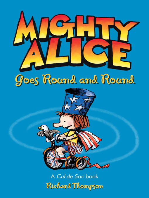 Title details for Mighty Alice Goes Round and Round by Richard Thompson - Available